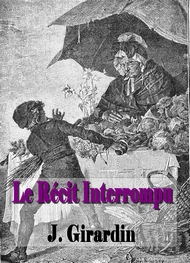Illustration: Le Récit Interrompu - Jules Girardin
