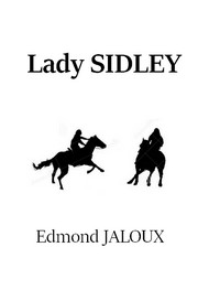 Illustration: Lady Sidley - Edmond Jaloux