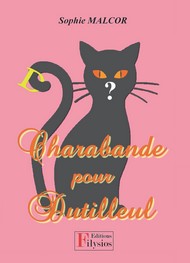 Illustration: Charabande pour Dutilleul - Sophie Malcor