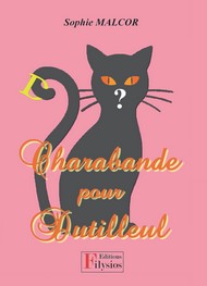 Sophie Malcor - Charabande pour Dutilleul