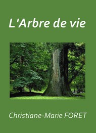 Illustration: L'Arbre de vie - Christiane marie Foret