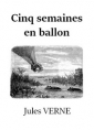 Jules Verne:  Cinq Semaines en ballon