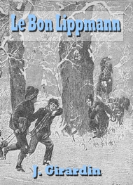 Illustration: Le Bon Lippmann - Jules Girardin