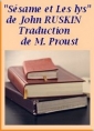 John Ruskin: Sésame et les Lys, Traduction de Marcel Proust