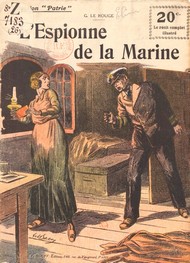 Gustave Le Rouge - L'Espionne de la Marine