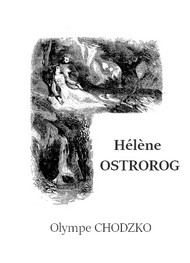 Olympe Chodzko - Hèlène Ostrorog