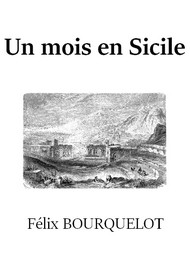 Illustration: Un mois en Sicile - Félix Bourquelot