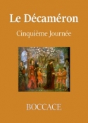 Boccace: Le Décaméron-Cinquième Journée