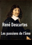 rene-descartes-les-passions-de-lame