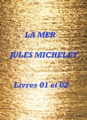 jules-michelet-la-mer--livres-01-et-02