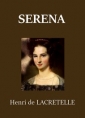  Henri de Lacretelle: Serena