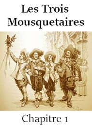 Illustration: Les Trois Mousquetaires-Chapitre 1 - Alexandre Dumas