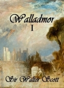 Walter Scott: Walladmor