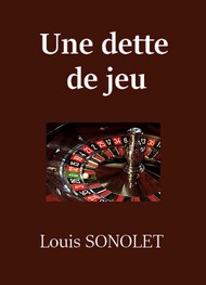Illustration: Une dette de jeu - Louis Sonolet