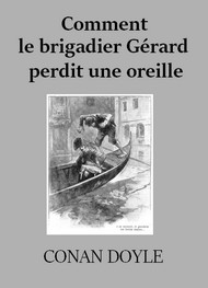 Illustration: Comment le brigadier Gérard perdit une oreille - Arthur Conan Doyle