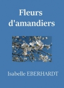 isabelle-eberhardt-fleurs-damandiers