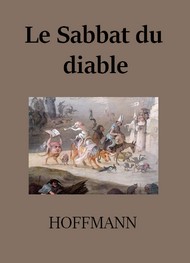 E.t.a. Hoffmann - Le Sabbat du diable