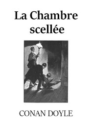 Illustration: La chambre scellée - Arthur Conan Doyle