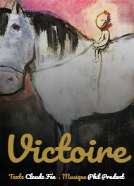 Illustration: Victoire - Claude Fée et Phil Prudent