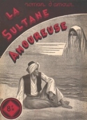Gustave Gailhard: La Sultane amoureuse