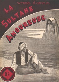 Illustration: La Sultane amoureuse - Gustave Gailhard
