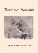 Fernand Lafargue: Doré sur tranches 