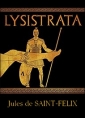 Jules de Saint Félix: Lysistrata