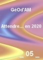 Geod'am: Attendre... en 2020_05