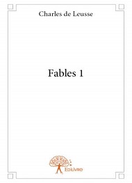 Charles de Leusse - Fables 1