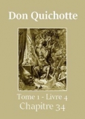 : Don Quichotte (Tome 01-Livre 04-Chapitre 34) Version 2