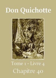 Illustration: Don Quichotte (Tome 01-Livre 04-Chapitre 40) Version 2 -