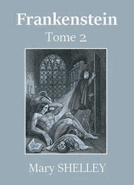 Illustration: Frankenstein ou Le Prométhée moderne (Tome 2) - Mary Shelley