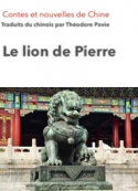 Théodore Pavie: Le Lion de Pierre