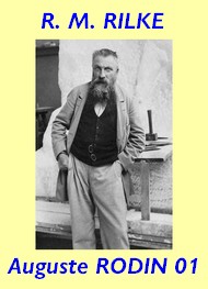 Illustration: Auguste Rodin, Partie 01 - Rainer maria Rilke 