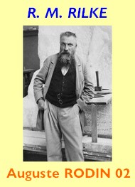 Illustration: Auguste Rodin, Partie 02 - Rainer maria Rilke 