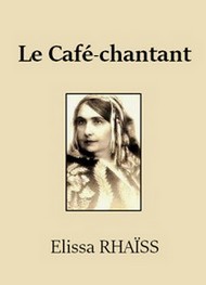 Illustration: Le Café-chantant - Elissa Rhaïs