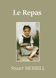 Stuart Merrill - Le Repas