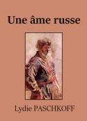 Lydie Paschkoff: Une âme russe