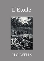 Illustration: L'Étoile - Herbert George Wells