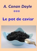 arthur-conan-doyle-le-pot-de-caviar