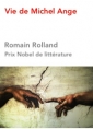 Romain Rolland: Vie de Michel Ange