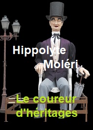 Illustration: Le Coureur d'héritages - Hippolyte Moleri