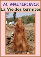 Livre audio: Maurice Maeterlinck - La Vie des termites
