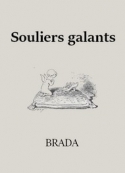 Brada: Souliers galants