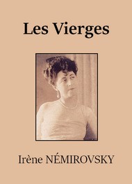 Irène Némirovsky - Les Vierges