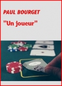 paul-bourget-un-joueur