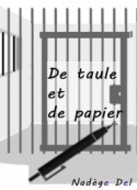 Nadège Del: De Taule et de Papier