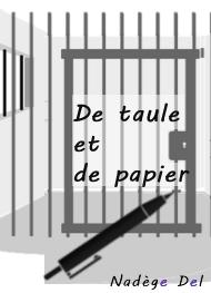 Nadège Del - De Taule et de Papier