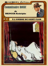 Illustration: Commissaire Rosic-A l'ombre de Saint Clar - Rodolphe Bringer