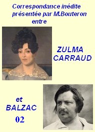 Illustration: Correspondance inédite, suite, 02 - Balzac carraud bouteron,